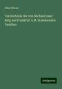 Elias Ullman: Verzeichniss der von Michael Isaac Bing aus Frankfurt a.M. stammenden Familien, Buch