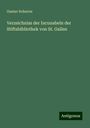 Gustav Scherrer: Verzeichniss der Incunabeln der Stiftsbibliothek von St. Gallen, Buch