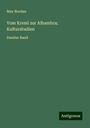 Max Nordau: Vom Kreml zur Alhambra; Kulturstudien, Buch