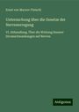 Ernst von Marxov Fleischl: Untersuchung über die Gesetze der Nervenerregung, Buch