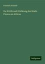 Friedrich Schmidt: Zur Kritik und Erklärung der Briefe Ciceros an Atticus, Buch