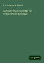 E. P. Goergens: Arabische Quellenbeiträge zur Geschichte der Kreuzzüge, Buch