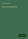 Friedrich Müller: Allgemeine Ethnographie, Buch