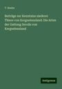 T. Studer: Beiträge zur Kenntniss niederer Thiere von Kerguelensland: Die Arten der Gattung Serolis von Kerguelensland, Buch