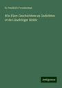 H. Friedrich Freudenthal: BI'n Füer: Geschichten un Gedichten ut de Lünebörger Heide, Buch