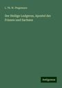 L. Th. W. Pingsmann: Der Heilige Ludgerus, Apostel der Friesen und Sachsen, Buch