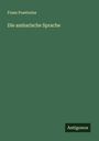 Franz Praetorius: Die amharische Sprache, Buch