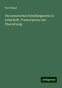 Paul Haupt: Die sumerischen Familiengesetze in Keilschrift, Transcription und Übersetzung, Buch