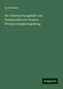 Alois Zucker: Die Untersuchungshaft vom Standpunkte der Oesterr. Strafprocessgesetzgebung, Buch