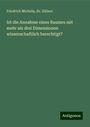 Friedrich Michelis: Ist die Annahme eines Raumes mit mehr als drei Dimensionen wissenschaftlich berechtigt?, Buch