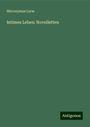 Hieronymus Lorm: Intimes Leben: Novelletten, Buch