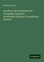 Hermann Senator: Handbuch der Krankheiten des Bewegungs-Apparates, Erkältungskrankheiten, Scrophulose, Diabetes, Buch