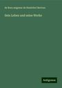 De Born Seigneur De Hautefort Bertran: Sein Leben und seine Werke, Buch