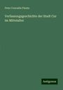 Peter Conradin Planta: Verfassungsgeschichte der Stadt Cur im Mittelalter, Buch