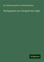 Karl Wilhelm Kupffer: Photogramme zur Ontogenie der Vögel, Buch