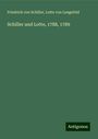 Friedrich von Schiller: Schiller und Lotte, 1788, 1789, Buch