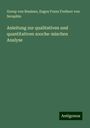 Gorup von Besánez: Anleitung zur qualitativen und quantitativen zooche-mischen Analyse, Buch