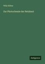 Willy Kühne: Zur Photochemie der Netzhaut, Buch