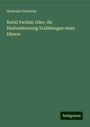 Hermann Oesterley: Baitál Pachísí: Oder, die fünfundzwanzig Erzählungen eines Dämon, Buch