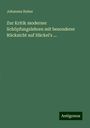 Johannes Huber: Zur Kritik moderner Schöpfungslehren mit besonderer Rücksicht auf Häckel's ..., Buch