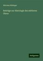 Nikolaus Rüdinger: Beiträge zur Histologie des mittleren Ohres, Buch