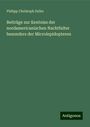 Philipp Christoph Zeller: Beiträge zur Kentniss der nordamericanischen Nachtfalter besonders der Microlepidopteren, Buch