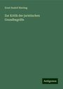 Ernst Rudolf Bierling: Zur Kritik der juristischen Grundbegriffe, Buch