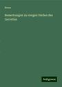 Bruno: Bemerkungen zu einigen Stellen des Lucretius, Buch