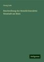 Georg Link: Beschreibung der Benedictinerabtei Neustadt am Main, Buch