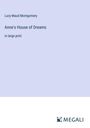Lucy Maud Montgomery: Anne's House of Dreams, Buch