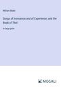William Blake: Songs of Innocence and of Experience; and the Book of Thel, Buch
