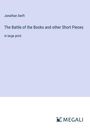 Jonathan Swift: The Battle of the Books and other Short Pieces, Buch