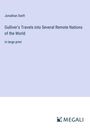 Jonathan Swift: Gulliver's Travels into Several Remote Nations of the World, Buch