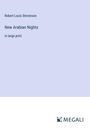 Robert Louis Stevenson: New Arabian Nights, Buch