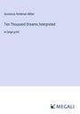 Gustavus Hindman Miller: Ten Thousand Dreams Interpreted, Buch