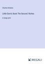 Charles Dickens: Little Dorrit; Book The Second: Riches, Buch