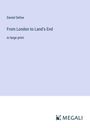Daniel Defoe: From London to Land's End, Buch