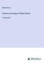 Robert Burns: Poems and Songs of Robert Burns, Buch