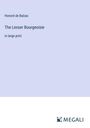 Honoré de Balzac: The Lesser Bourgeoisie, Buch