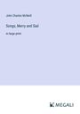 John Charles Mcneill: Songs, Merry and Sad, Buch