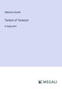 Alphonse Daudet: Tartarin of Tarascon, Buch