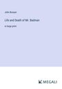 John Bunyan: Life and Death of Mr. Badman, Buch