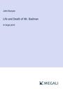 John Bunyan: Life and Death of Mr. Badman, Buch