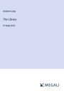 Andrew Lang: The Library, Buch