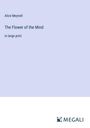 Alice Meynell: The Flower of the Mind, Buch