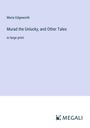 Maria Edgeworth: Murad the Unlucky, and Other Tales, Buch