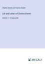 Charles Darwin: Life and Letters of Charles Darwin, Buch