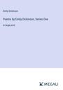 Emily Dickinson: Poems by Emily Dickinson, Series One, Buch