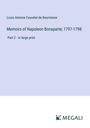 Louis Antoine Fauvelet De Bourrienne: Memoirs of Napoleon Bonaparte; 1797-1798, Buch