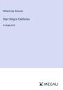 William Day Simonds: Starr King in California, Buch